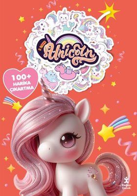 I Love Unicorn Boyama Kitabı Çıkartma Bombası 100 + Harika Çıkartma - Doğan Çocuk Kitap