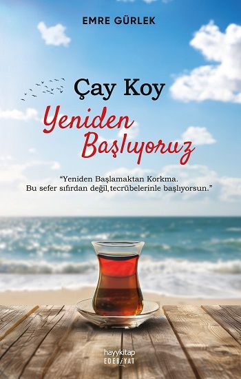 Çay Koy Yeniden Başlıyoruz - Hayykitap Kitap
