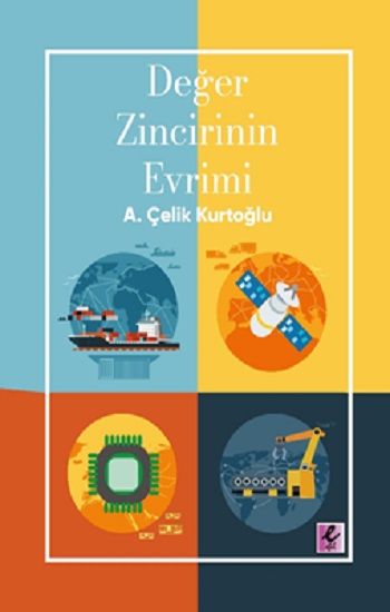 Değer Zincirinin Evrimi - Efil Yayınevi Kitap