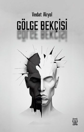 Gölge Bekçisi - Luna Yayınları Kitap