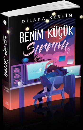 Benim Küçük Sırrım 3 - Ephesus Yayınları Kitap