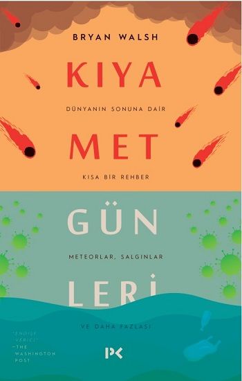 Kıyamet Günleri : Dünyanın Sonuna Dair Kısa Bir Rehber - Profil Kitap Kitap