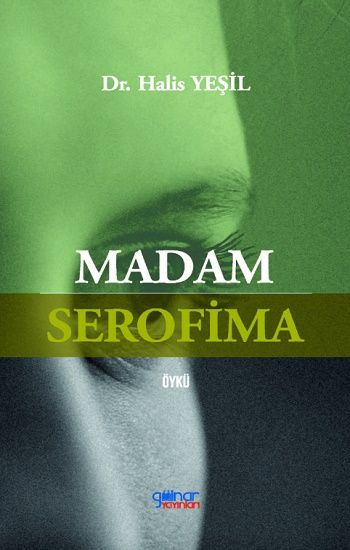 Madam Serofima - Gülnar Yayınları Kitap