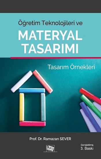 Öğretim Teknolojileri ve Materyal Tasarımı (Tasarım Örnekleri) - Anı Yayıncılık Kitap