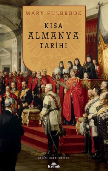 Kısa Almanya Tarihi - Kronik Kitap Kitap