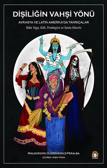 Dişiliğin Vahşi Yönü - Ganeşa Yayınevi Kitap