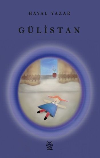 Gülistan - Luna Yayınları Kitap