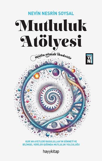 Mutluluk Atölyesi - Hayykitap Kitap