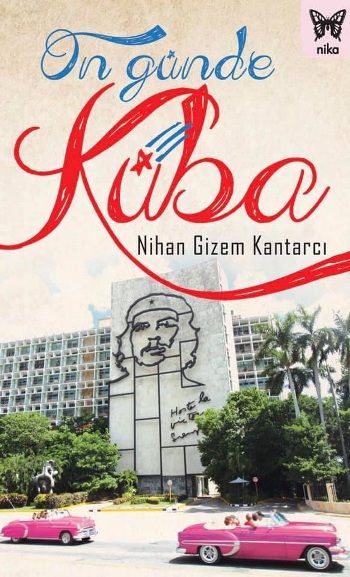 On Günde Küba - Nika Yayınevi Kitap