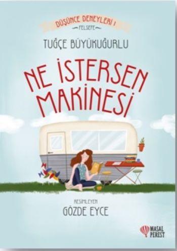 Ne İstersen Makinesi - Masalperest Özel Ürün Kitap