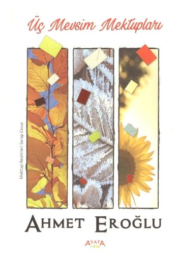Üç Mevsim Mektupları - Ayata Kitap Kitap