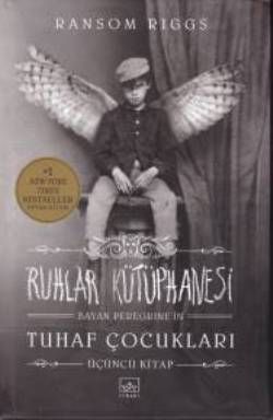 Bayan Peregrine'in Tuhaf Çocukları 3 - Ruhlar Kütüphanesi - İthaki Yayınları Kitap