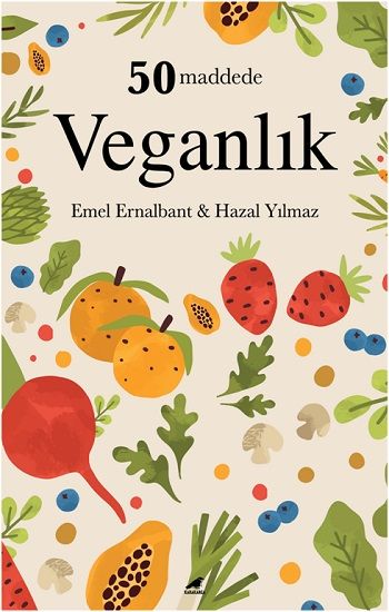 50 Maddede Veganlık - Kara Karga Yayınları Kitap