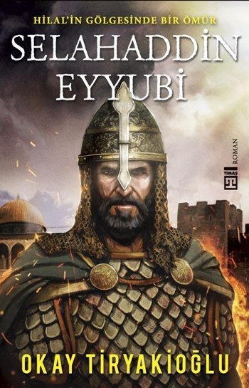 Selahaddin Eyyubi - Timaş Yayınları Kitap