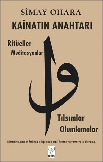 Kainatın Anahtarı - Feniks Yayınları Kitap