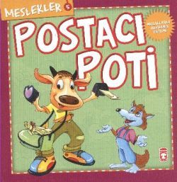 Postacı Poti - Timaş Çocuk Kitap