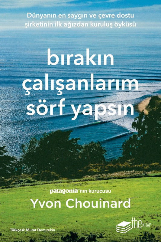 Bırakın Çalışanlarım Sörf Yapsın - The Kitap Kitap