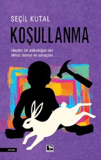 Koşullanma - Çınaraltı Yayınları Kitap