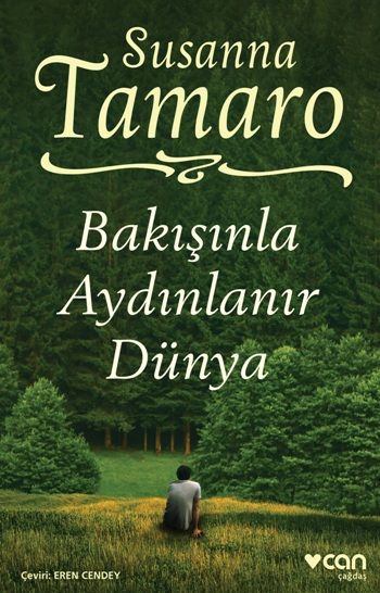 Bakışınla Aydınlanır Dünya - Can Yayınları Kitap