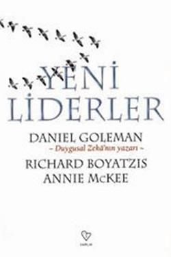 Yeni Liderler - Daniel Goleman, Halkla İlişkiler İnsan Kaynakları Türkçe kitap kapağı