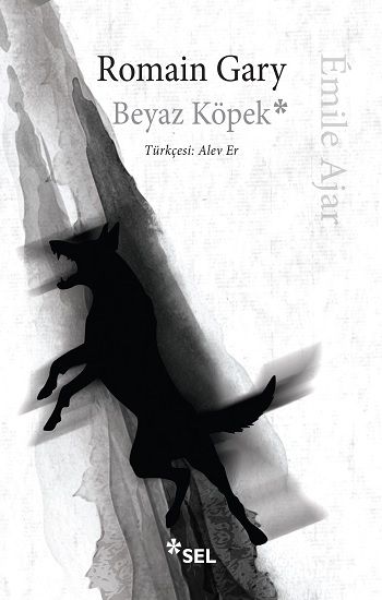 Beyaz Köpek - Sel Yayıncılık Kitap