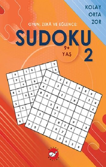 Oyun, Zeka Ve  Eğlence- Sudoku 2 Kolay, Orta, Zor 9+ Yaş - Beyaz Balina Yayınları Kitap