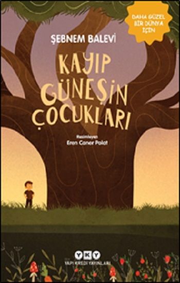 Kayıp Güneşin Çocukları - Yapı Kredi Yayınları Kitap