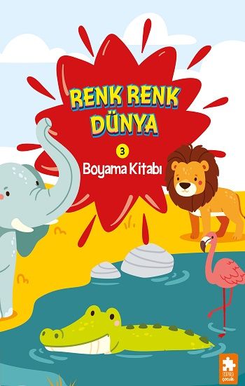 Renk Renk Dünya Boyama Kitabı - 3 - Eksik Parça Yayınları Kitap