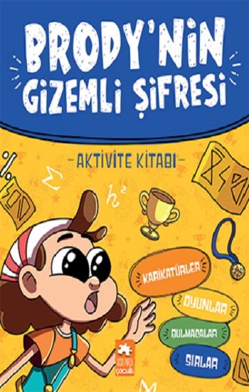 Brody’nin Gizemli Şifresi - Eksik Parça Yayınları Kitap