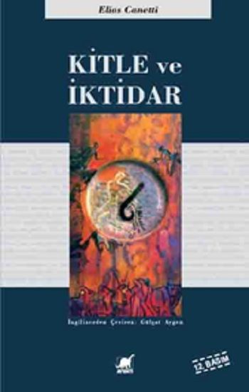 Kitle ve İktidar - Ayrıntı Yayınları Kitap