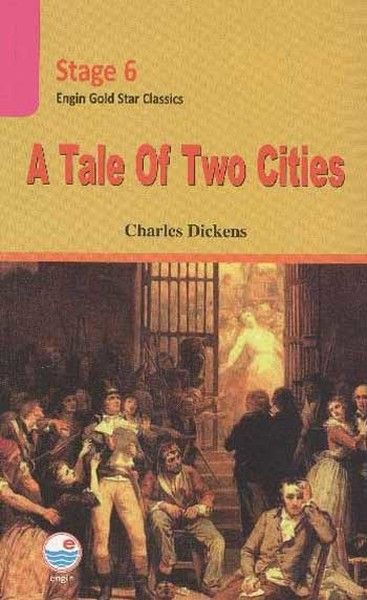 A Tale Of Two Cities ( Stage 6 ) Cd'siz - Engin Yayınevi Kitap