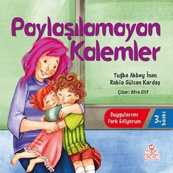 Paylaşılamayan Kalemler - Nesil Çocuk Yayınları Kitap