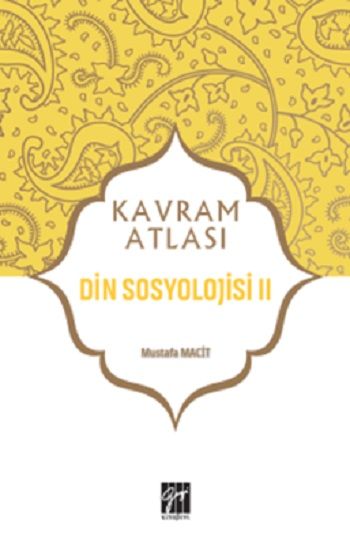 Din Sosyolojisi II - Gazi Kitabevi Kitap