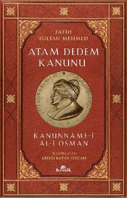 Atam Dedem Kanunu - Kanunname-i Al-i Osman - Kronik Kitap Kitap