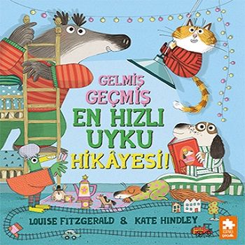 Gelmiş Geçmiş En Hızlı Uyku Hikayesi! - Eksik Parça Yayınları Kitap