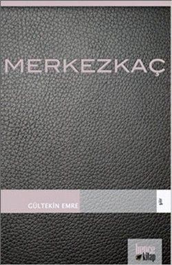 Merkezkaç - Bencekitap Kitap