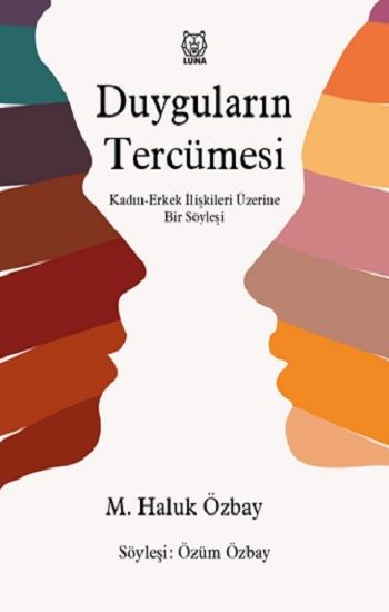 Duyguların Tercümesi - Luna Yayınları Kitap