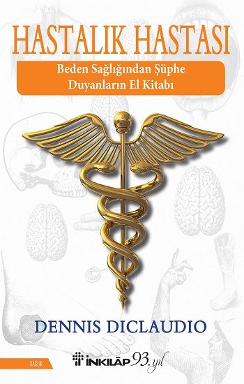 Hastalık Hastası - İnkılap Kitabevi Kitap
