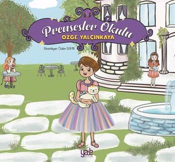 Prensesler Okulu - Yade Yayınları Kitap