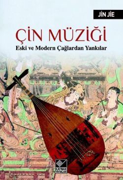 Çin Müziği - Kaynak Yayınları Kitap