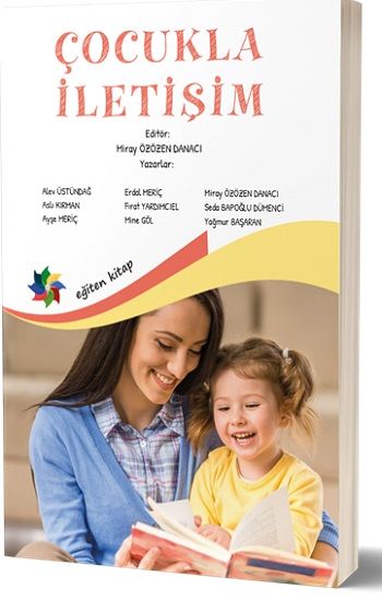 Çocukla İletişim - Eğiten Kitap Kitap