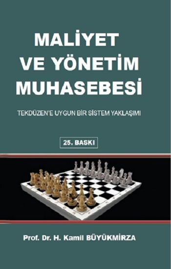 Maliyet ve Yönetim Muhasebesi Tekdüzen’e Uygun Bir Sistem Yaklaşımı (Ciltli) - Gazi Kitabevi Kitap