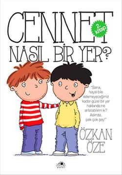 Cennet Nasıl Bir Yer? - Uğurböceği Yayınları Kitap