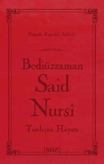 Tarihçe-i Hayatı (Ciltli) - Söz Basım Yayın Kitap