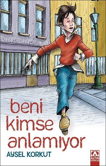 Beni Kimse Anlamıyor - Altın Kitaplar - Çocuk Kitapları Kitap