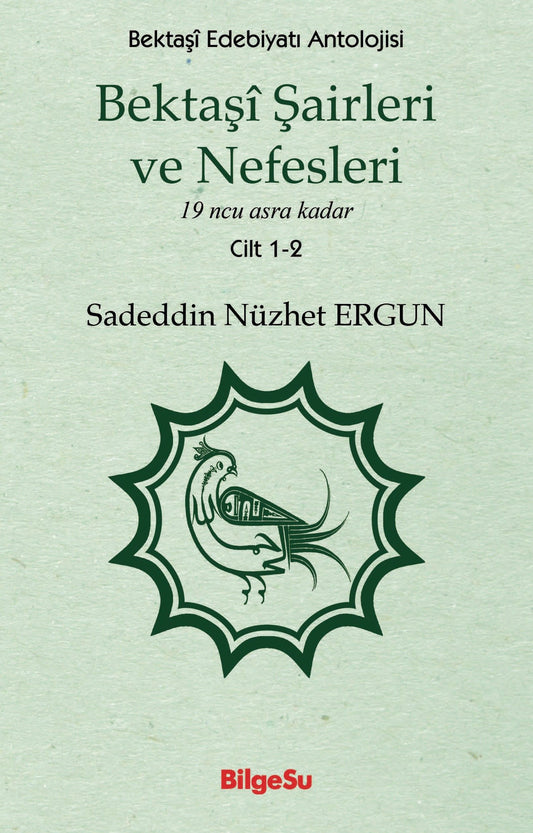 Bektaşi Şairleri ve Nefesleri - BilgeSu Yayıncılık Kitap