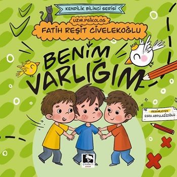 Benim Varlığım - Çınaraltı Yayınları Kitap