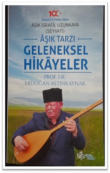 Aşık Tarzı Geleneksel Hikayeler - Kültür Ajans Yayınları Kitap