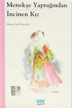 Menekşe Yaprağından İncinen Kız - Kök Yayınevi Kitap