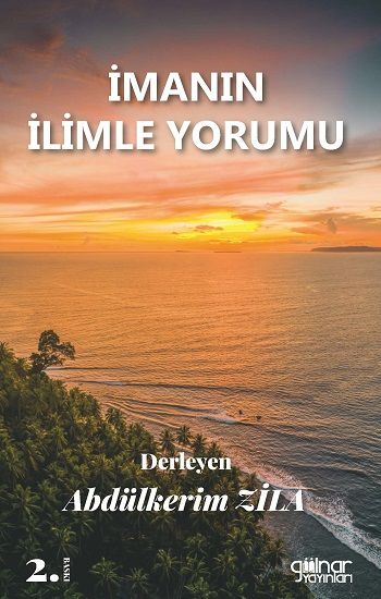 İmanın İlimle Yorumu - Gülnar Yayınları Kitap